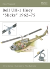 Bell Uh-1 Huey "Slicks" 1962-75 - Book