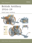British Artillery 1914-19 : Field Army Artillery - Book