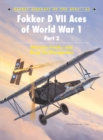 Fokker D VII Aces of World War I : 2 - Book