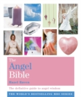 The Angel Bible : The definitive guide to angel wisdom - Book