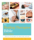 The Healing Therapies Bible : Godsfield Bibles - Book