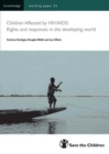 Children Affected by HIV/AIDS : Rights and Responses in the Developing World - Book