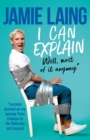 I Can Explain : A hilarious memoir of mistakes and mess-ups from the much-loved star of TV and radio - eBook