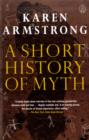 A Short History of Myth - Book