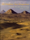 Old Kingdom, New Perspectives : Egyptian Art and Archaeology 2750-2150 BC - Book