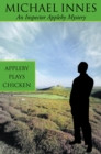 Appleby Plays Chicken : Death on a Quiet Day - Book