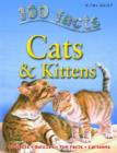 100 Facts - Cats & Kittens - Book