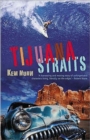 Tijuana Straits - Book
