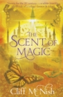 The Scent of Magic : Book 2 - Book