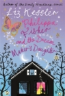 Philippa Fisher and the Dream Maker's Daughter : Book 2 - Book