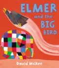 Elmer and the Big Bird - Book