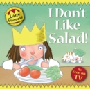 I Don't Like Salad! - Book