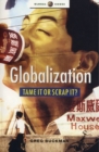 Globalization : Tame It or Scrap It? - Book