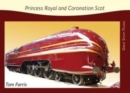 Princess Royal and Coronation Scot - Book