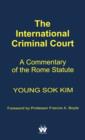 The International Criminal Court - Book