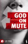 God on Mute : Engaging the Silence of Unanswered Prayer - Book