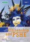 21st Century Citizenship & PSHE: Book 1 - Book