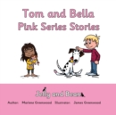 Tom and Bella Stories Pink Series - Book