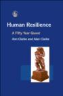 Human Resilience : A Fifty Year Quest - Book