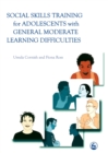 Social Skills Training for Adolescents with General Moderate Learning Difficulties - Book