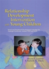 Relationship Development Intervention with Young Children : Social and Emotional Development Activities for Asperger Syndrome, Autism, Pdd and Nld - Book