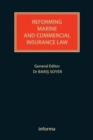 Reforming Marine and Commercial Insurance Law - Book