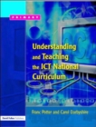 Understanding and Teaching the ICT National Curriculum - Book