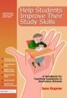 Help Students Improve Their Study Skills : A Handbook for Teaching Assistants in Secondary Schools - Book