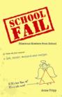 School Fail : Hilarious Howlers from School - eBook