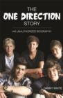 1D - The One Direction Story : An Unauthorized Biography - eBook