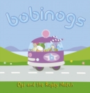 Bobinogs, The: Ogi and the Rugby Match - Book