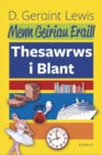 Mewn Geiriau Eraill - Thesawrws i Blant : Thesawrws i Blant - Book