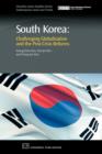 South Korea : Challenging Globalisation and the Post-Crisis Reforms - Book