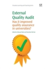External Quality Audit : Has It Improved Quality Assurance in Universities? - Book