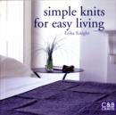 Simple Knits for Easy Living - Book