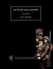 Acts of Gallantry : v. 2 - Book