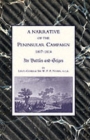Narrative of the Peninsular Campaign 1807-1814 Its Battles and Sieges - Book