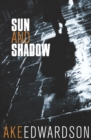 Sun And Shadow - Book