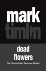 Dead Flowers - Book