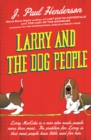Larry and the Dog People - Book
