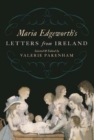 Maria Edgeworth's Letters from Ireland - Book