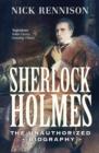 Sherlock Holmes : The Biography - Book
