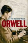 Orwell: The Observer Years - Book