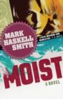 Moist : A Novel - Book