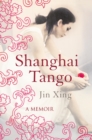 Shanghai Tango - Book
