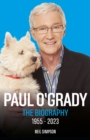 Paul O'Grady - The Biography - eBook
