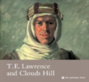 T E Lawrence and Clouds Hill, Dorset - Book