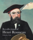 Recollections of Henri Rousseau - Book
