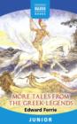 More Tales from the Greek Legends - eBook