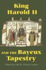 King Harold II and the Bayeux Tapestry - Book